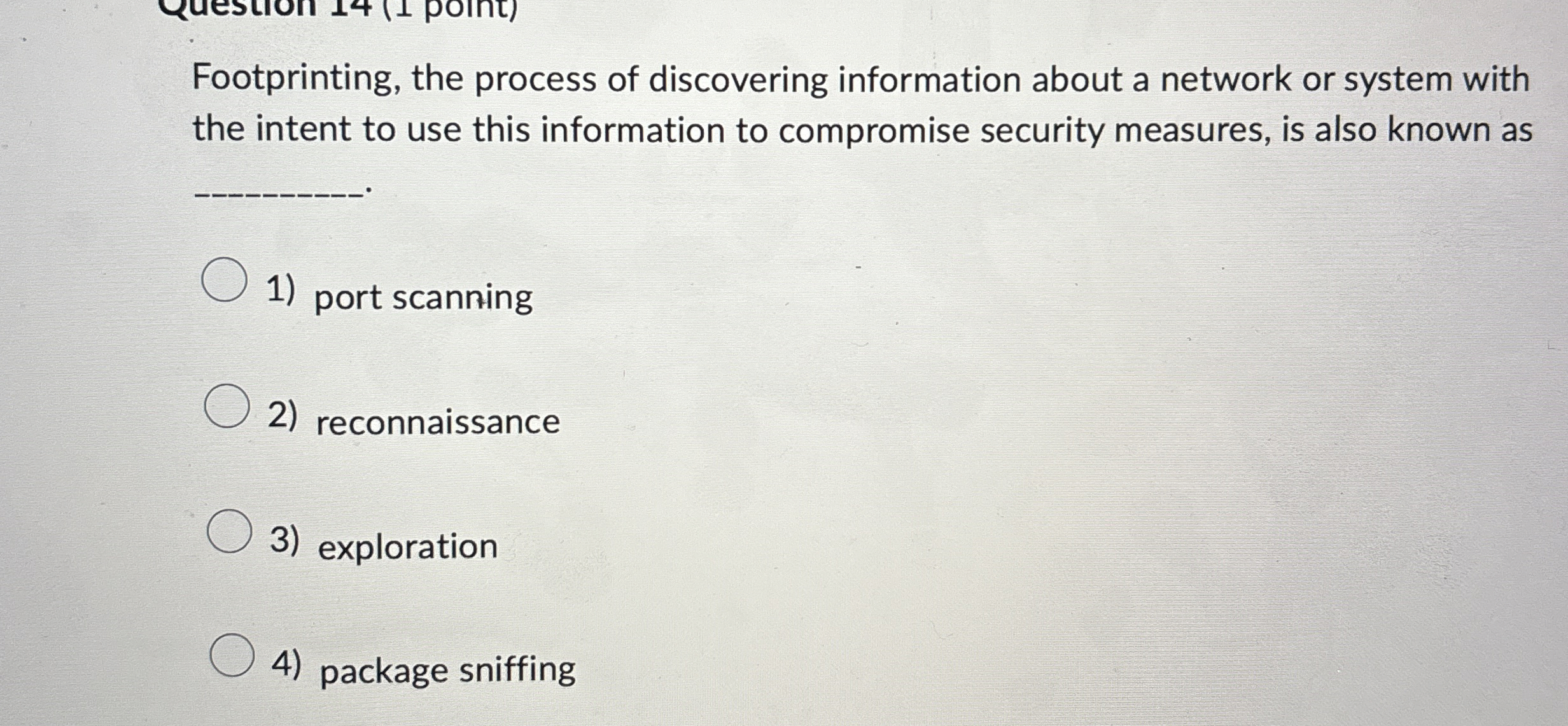 Footprinting, the process of discovering