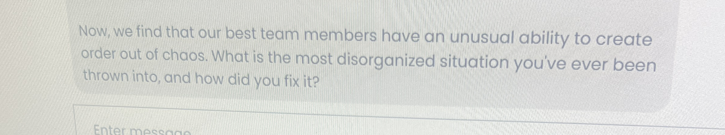 Now, we find that our best team members have an