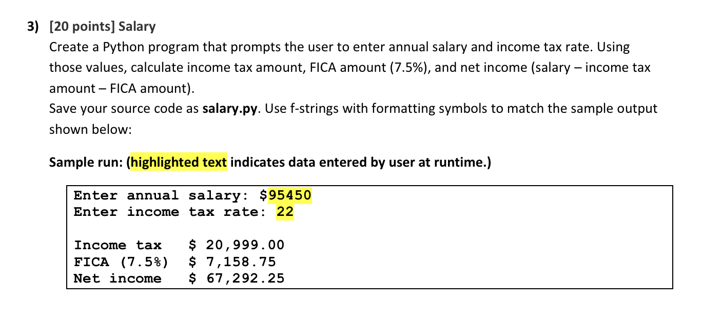 points ] Salary Create a Python program that