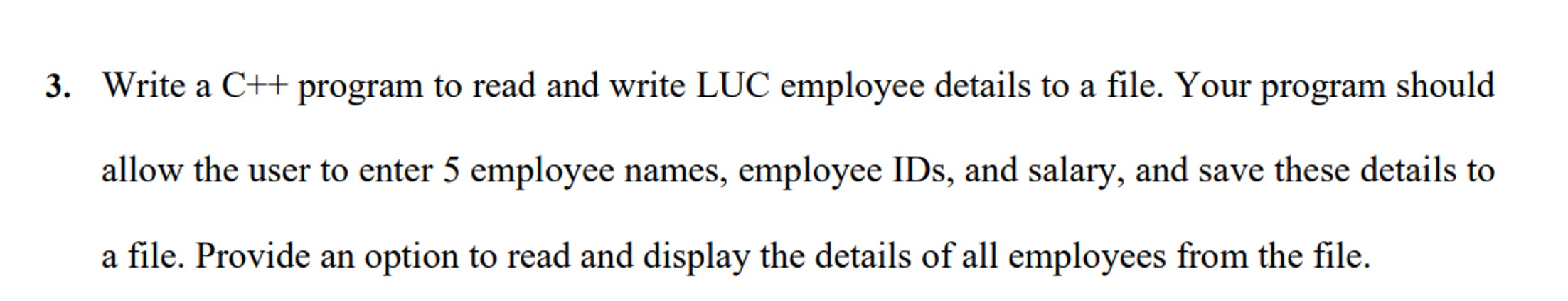 Write a C + + program to read and write LUC