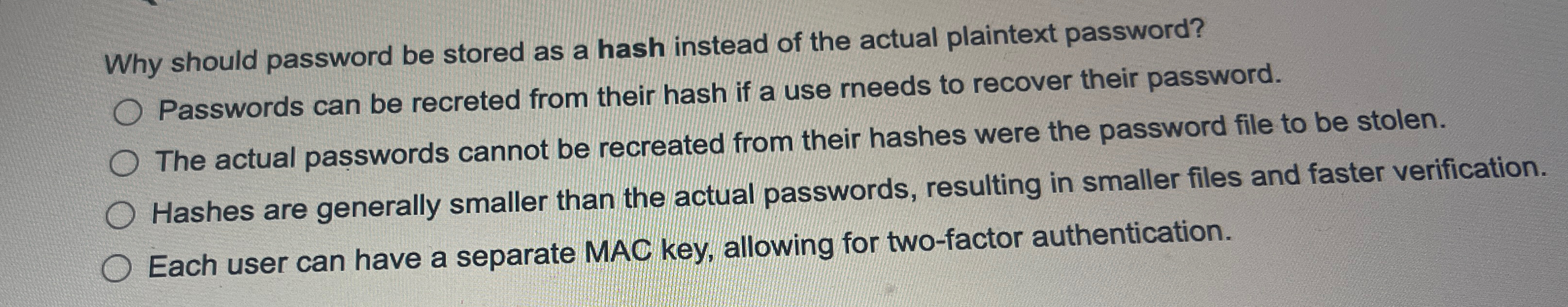 Why should password be stored as a hash instead