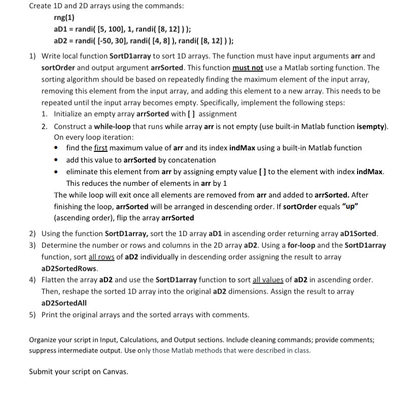Create 1 D and 2 D arrays using the