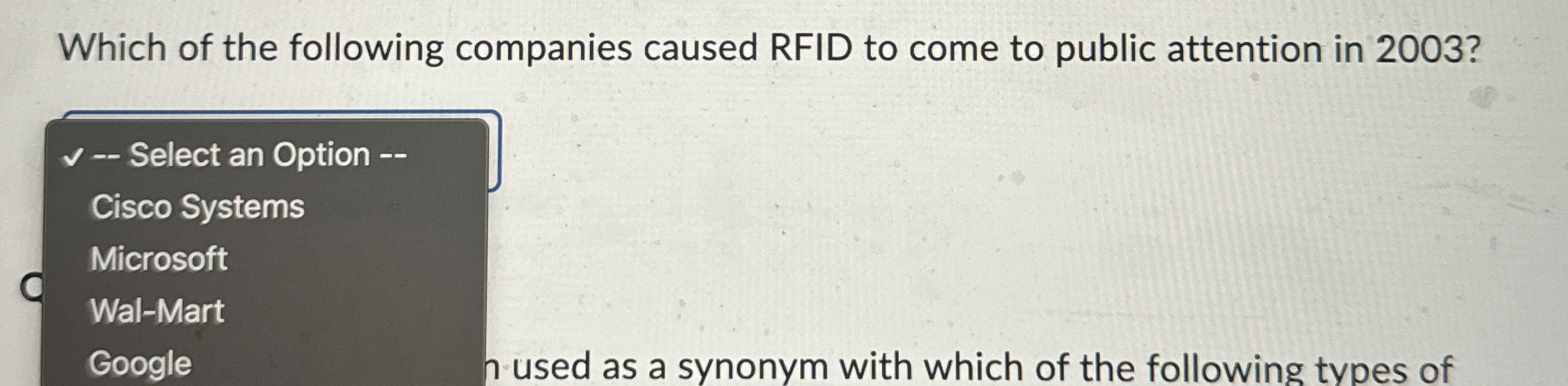 Which of the following companies caused RFID to