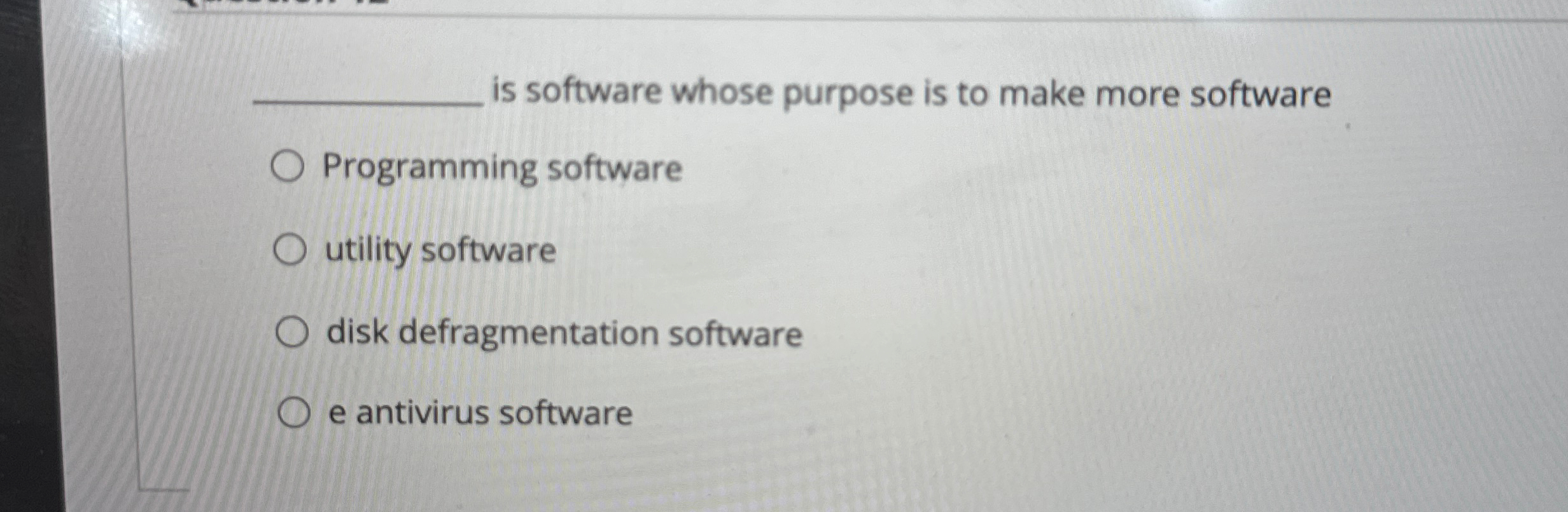 is software whose purpose is to make more