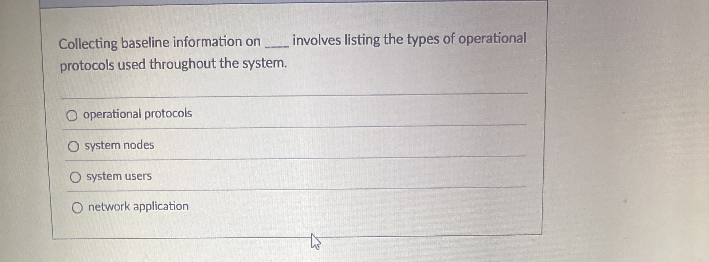 Collecting baseline information on involves