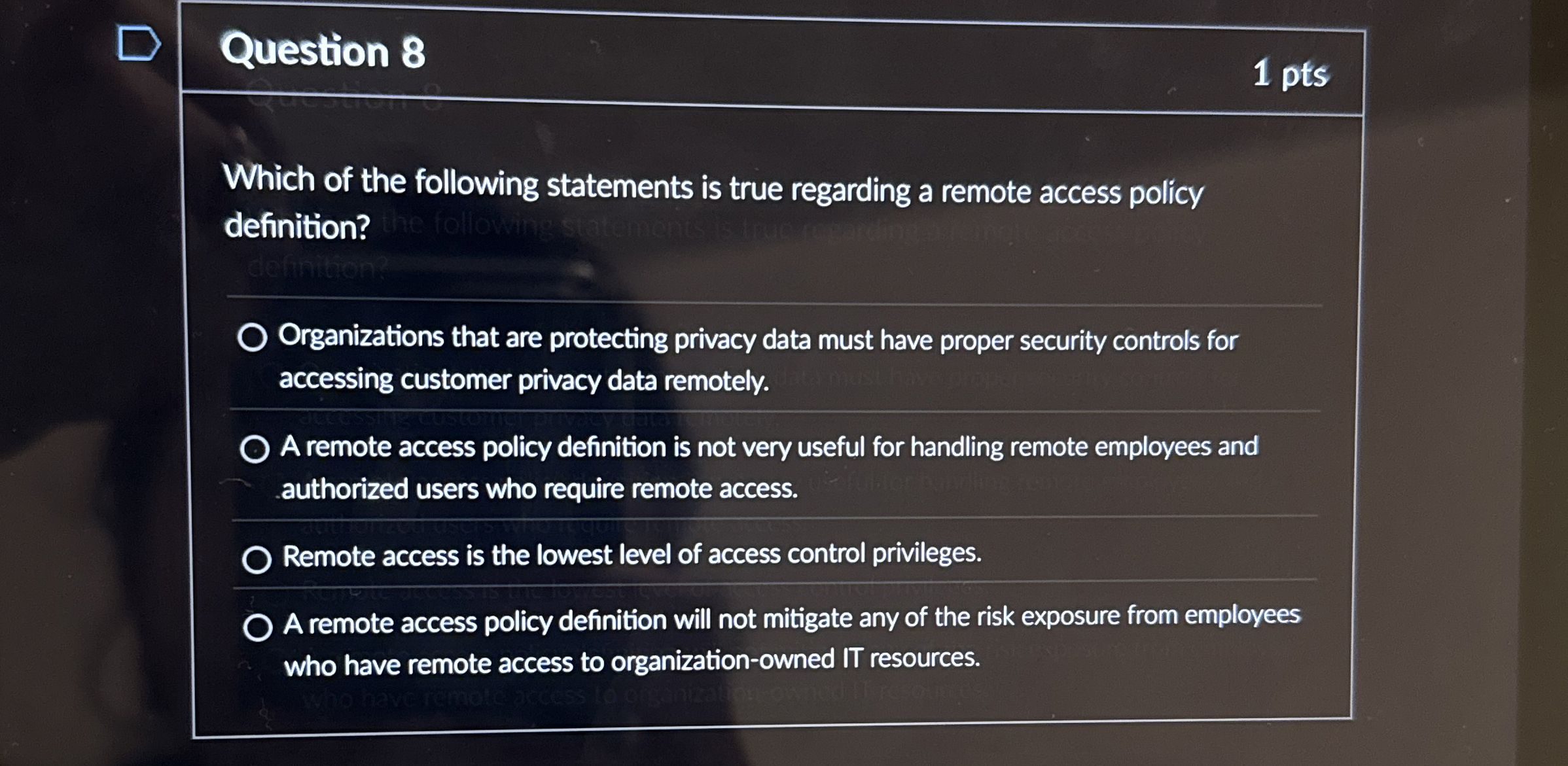 Question 8 1 pts Which of the following