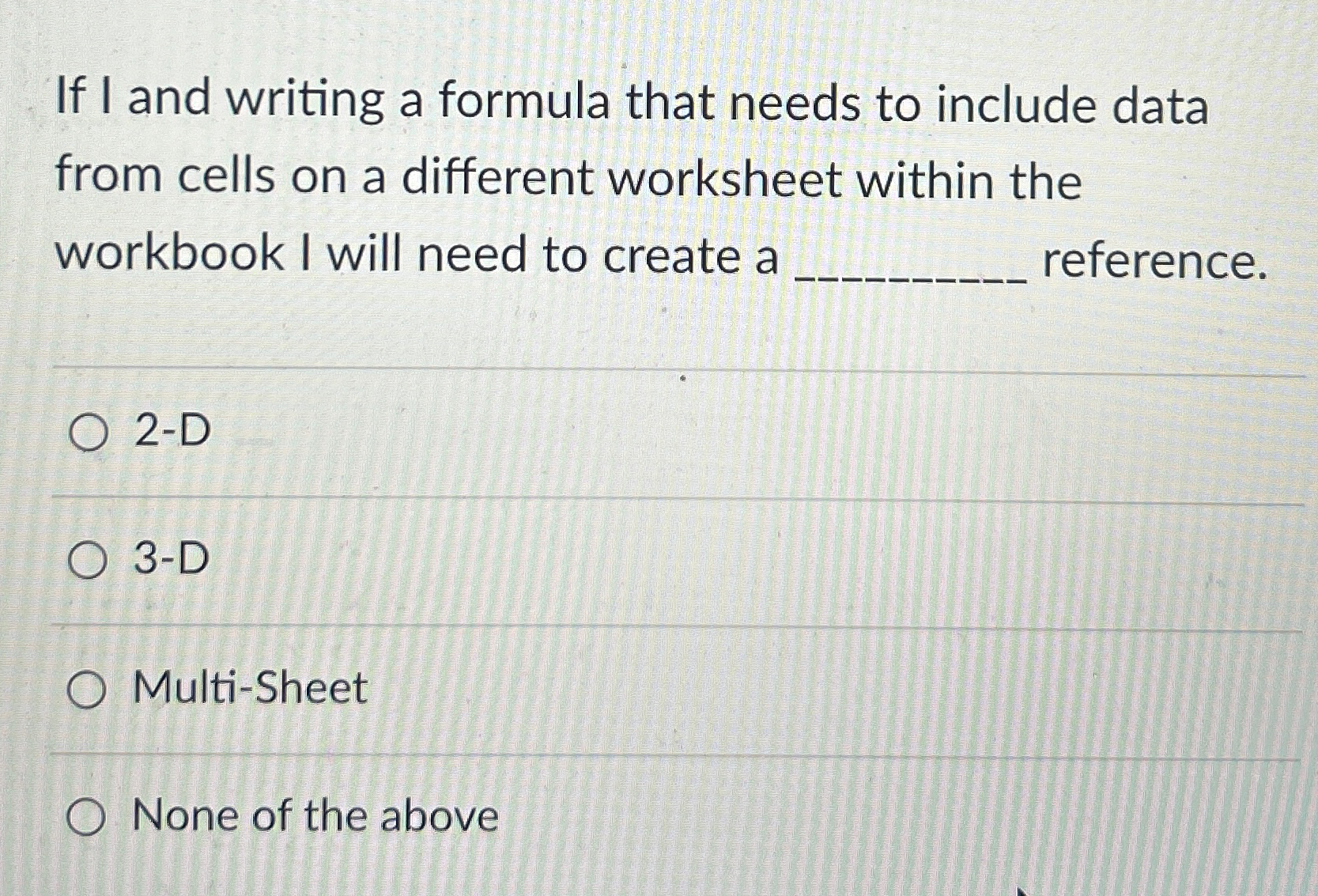 If I am writing a formula that needs to include