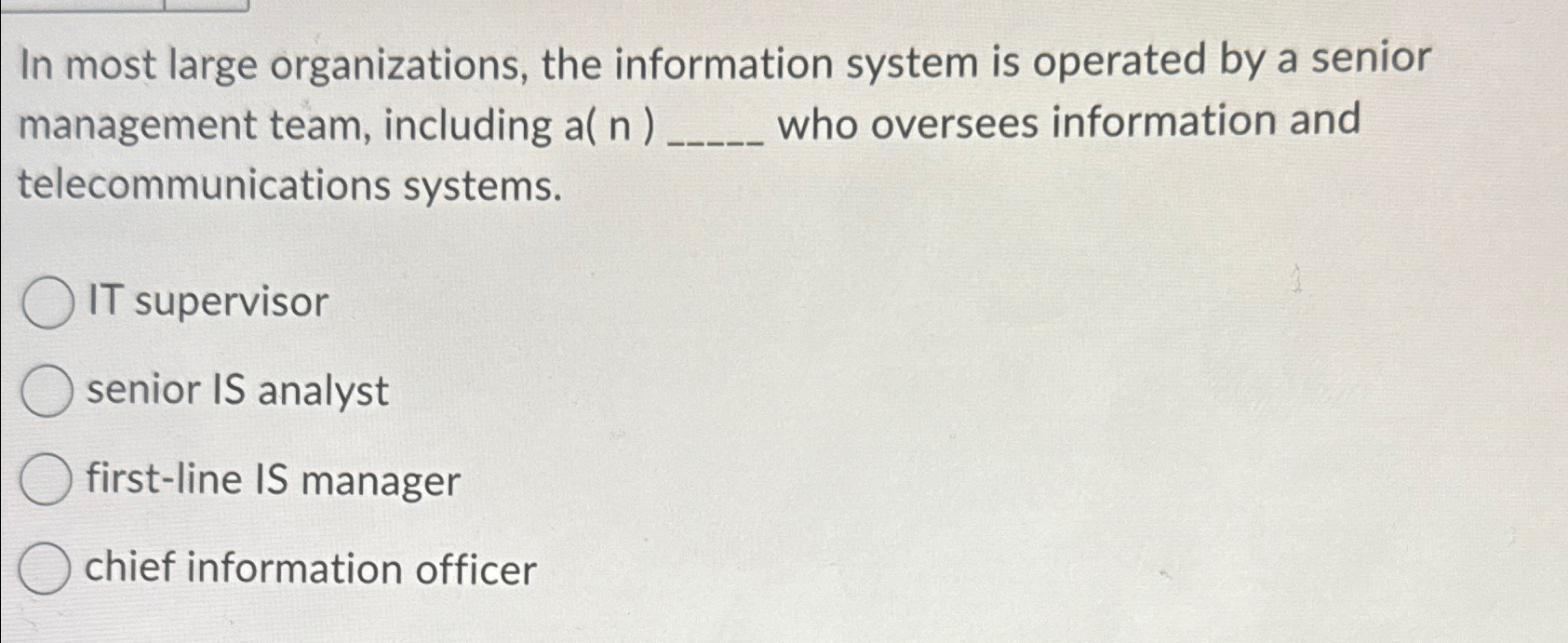 In most large organizations, the information