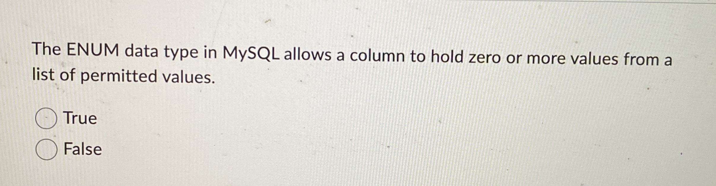 The ENUM data type in MySQL allows a column to