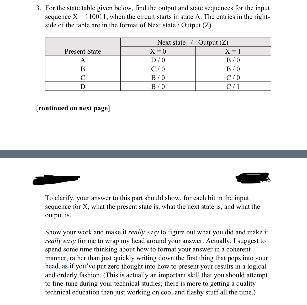 For the state table given below, find the output