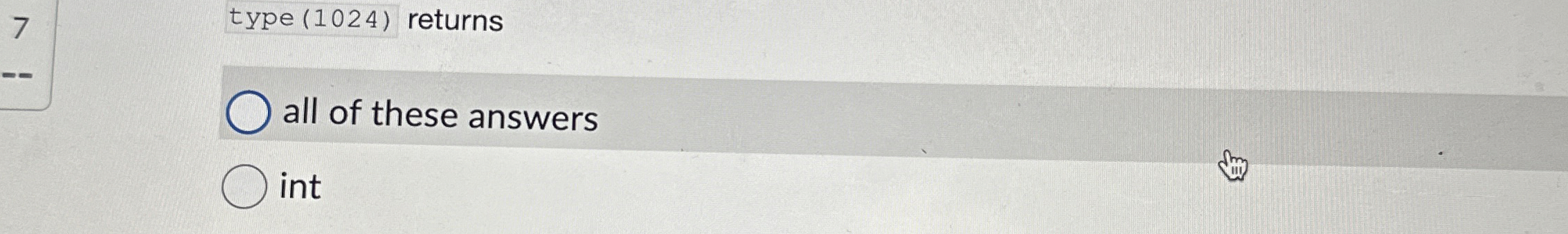 type ( 1 0 2 4 ) returns all of these answers int