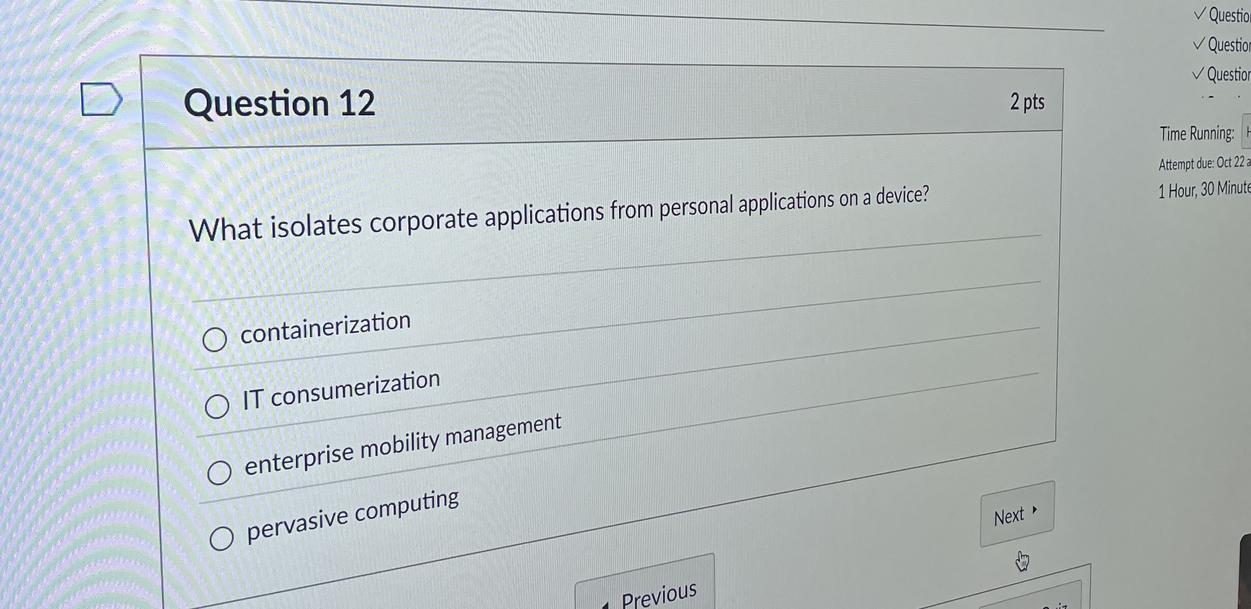 Question 1 2 2 pts What isolates corporate