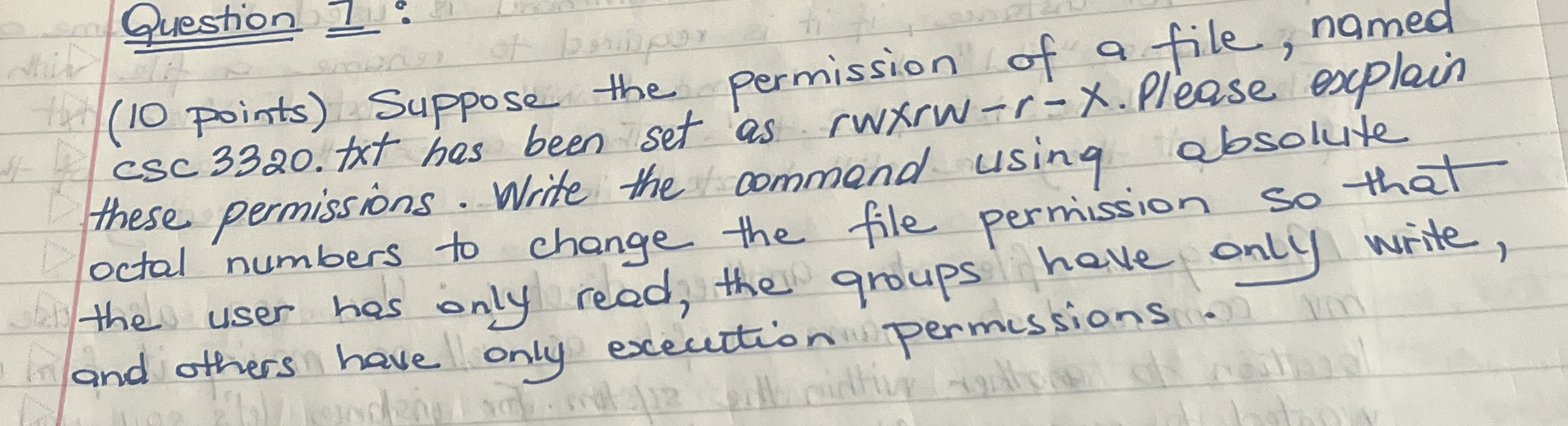 ( 1 0 points ) Suppose the permission of a file,