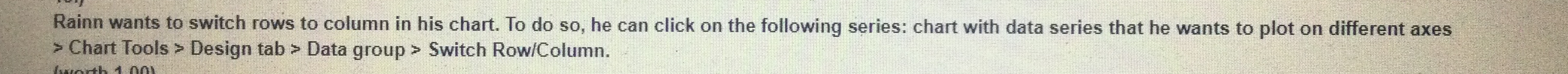 Rainn wants to switch rows to column in his