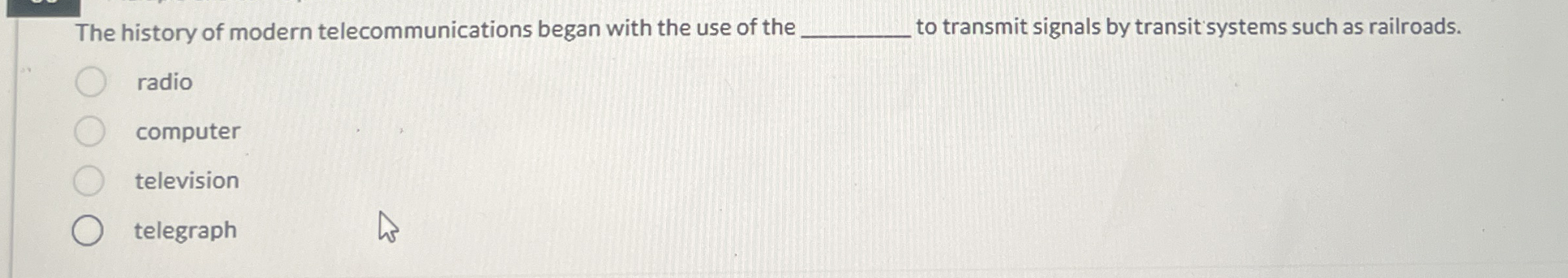 The history of modern telecommunications began