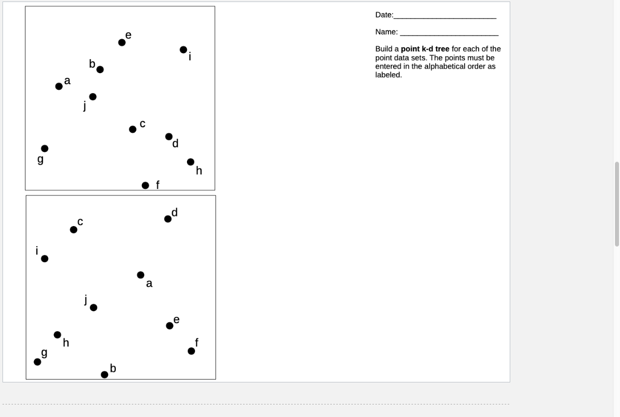 Build a point k - d tree for each of the point