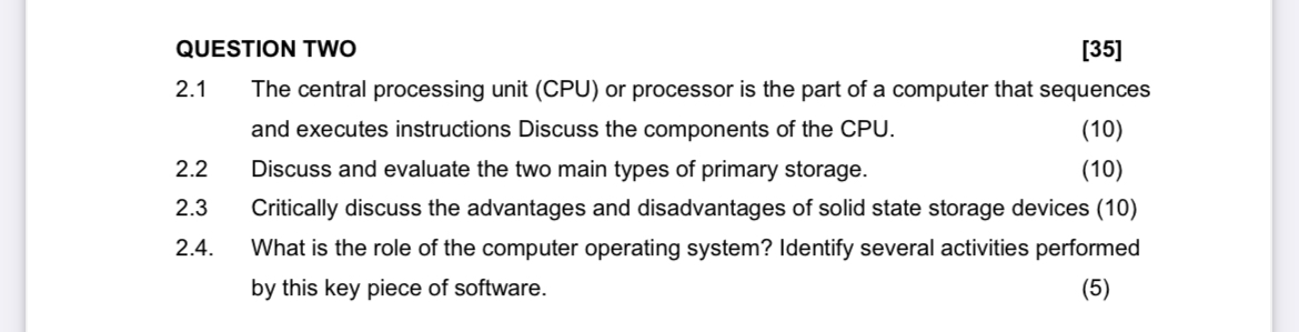 QUESTION TWO 2 . 1 The central processing unit (