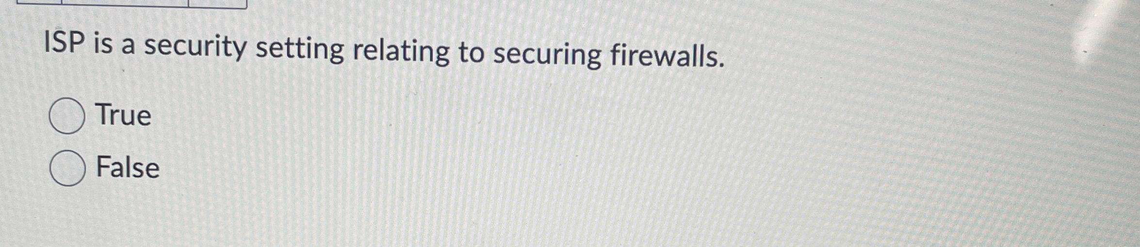 ISP is a security setting relating to securing