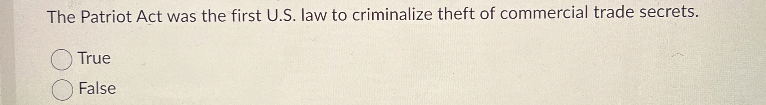 The Patriot Act was the first U . S . law to