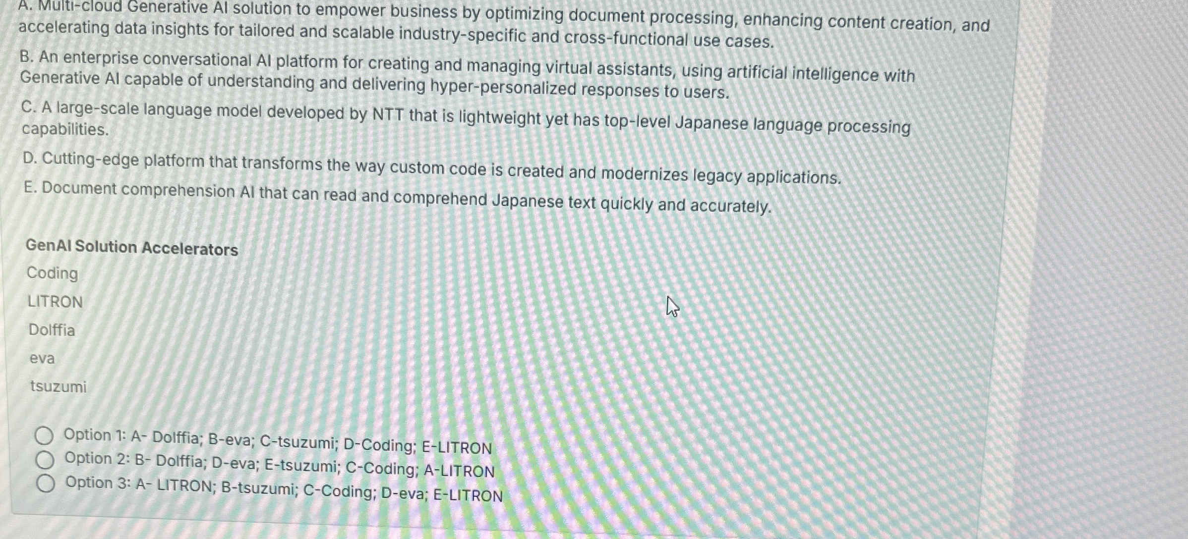 A . Multi - cloud Generative Al solution to