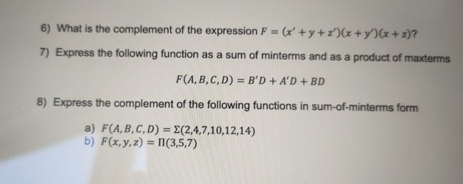 What is the complement of the expression F = ( x