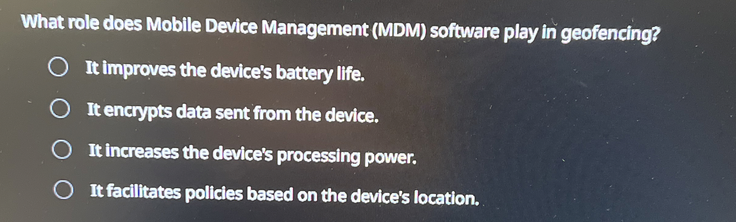 What role does Mobile Device Management ( MDM )