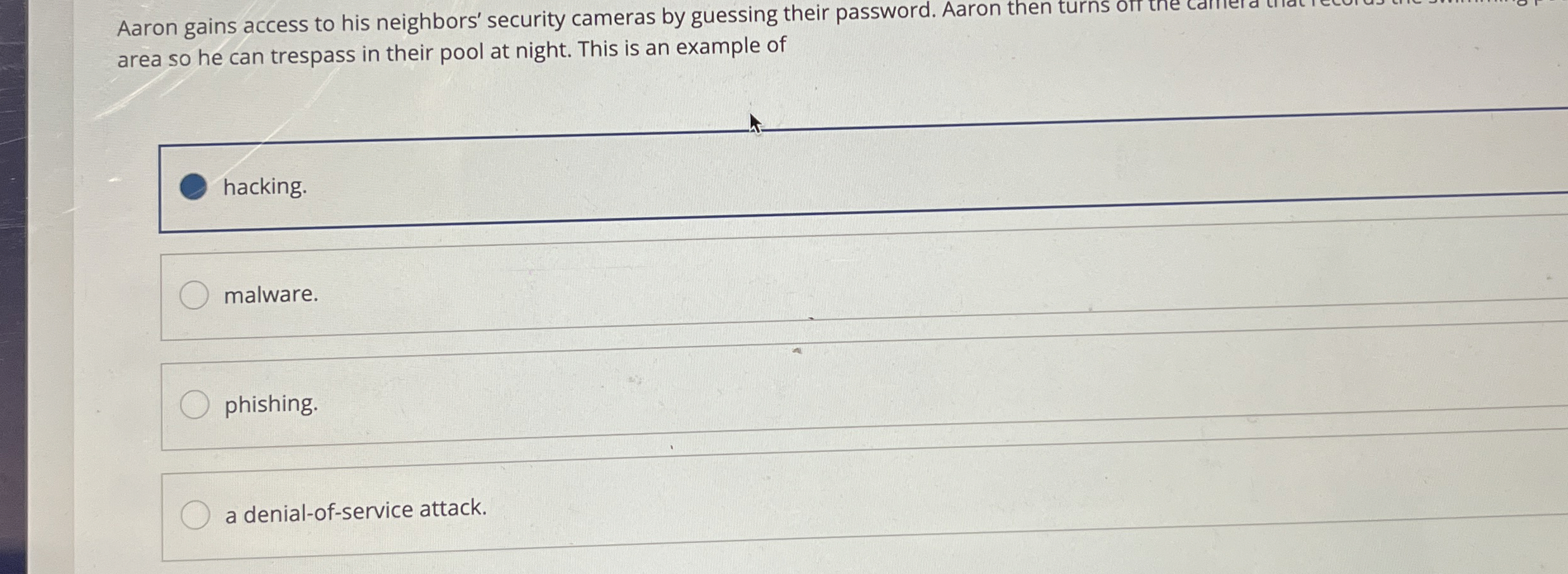 Aaron gains access to his neighbors' security