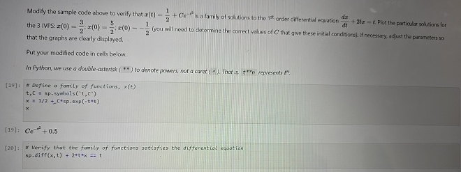 Modify the sample code above to venfy that x ( t
