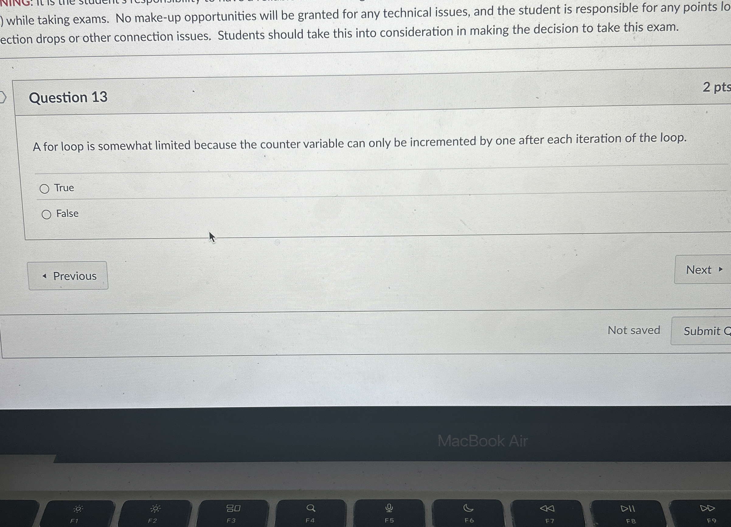 while taking exams. No make - up opportunities
