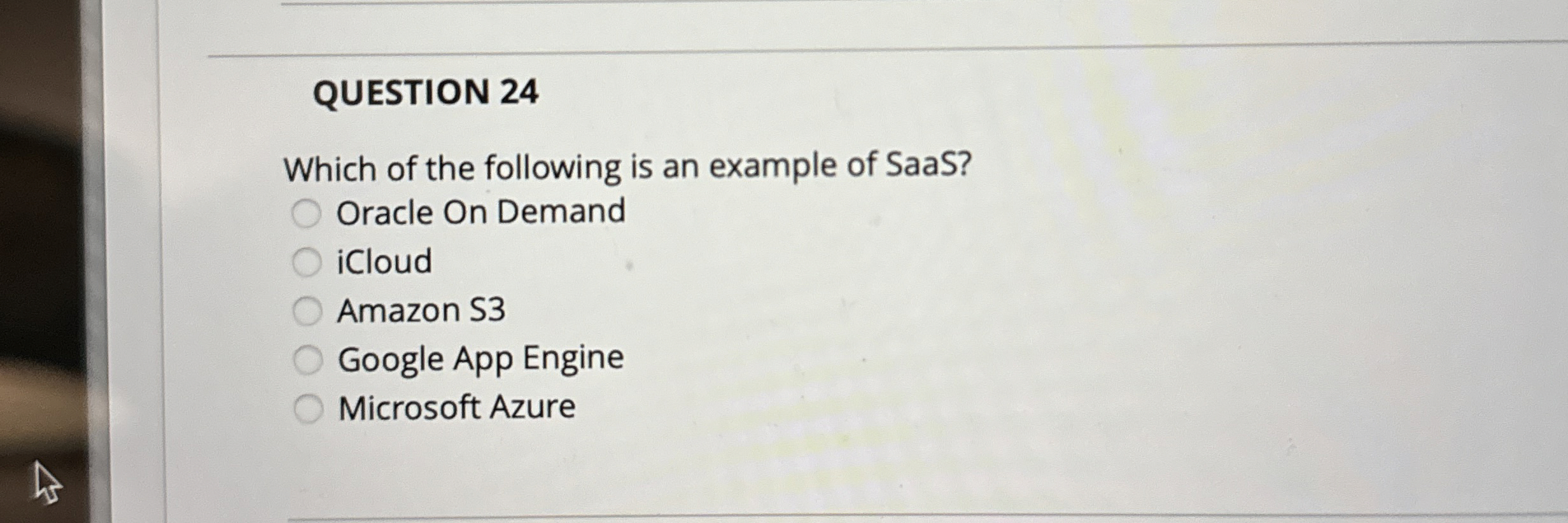 QUESTION 2 4 Which of the following is an example