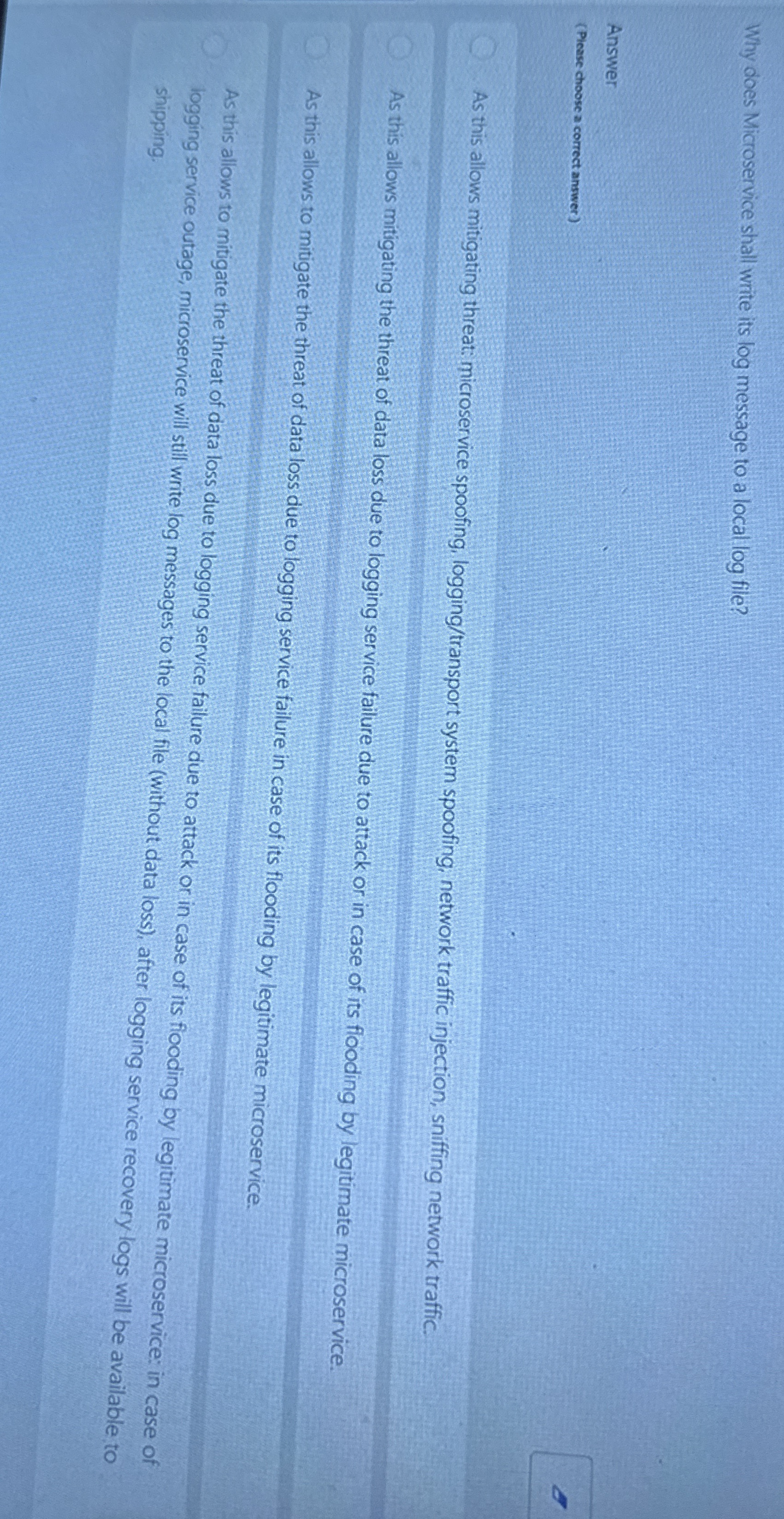 Why does Microservice shall write its log message