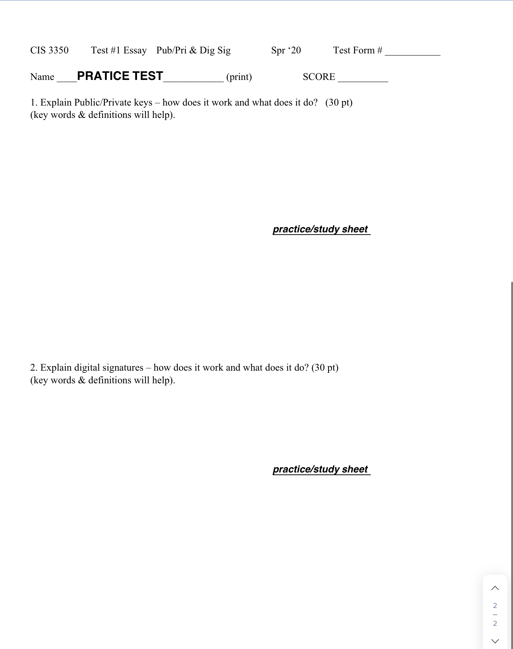 Name PRATICE / STUDY SHEET ( print ) SCORE
