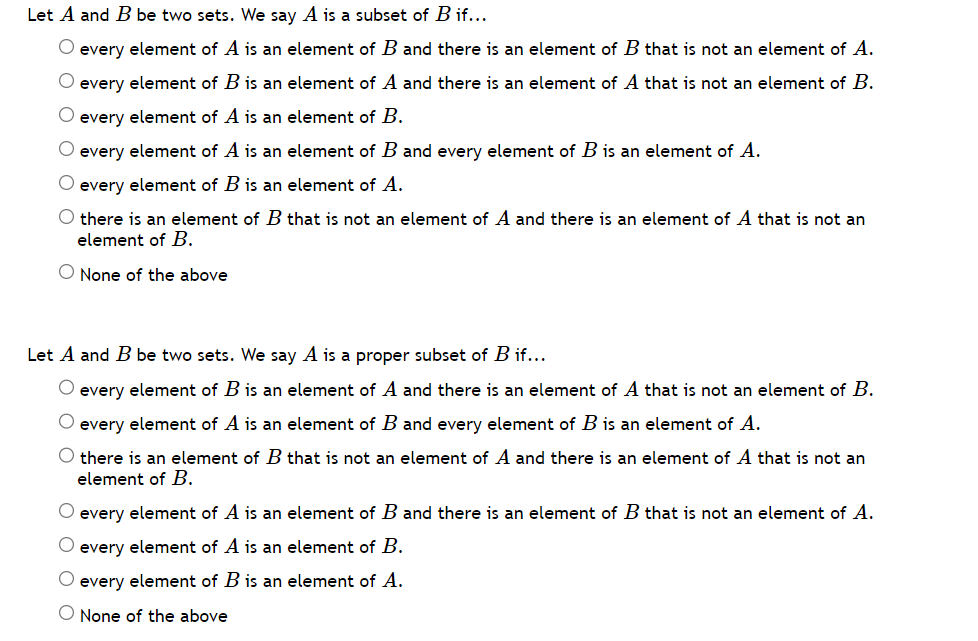 Let A and B be two sets. We say A is a subset of
