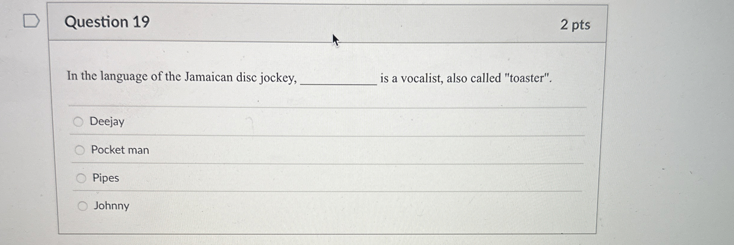 Question 1 9 2 pts In the language of the