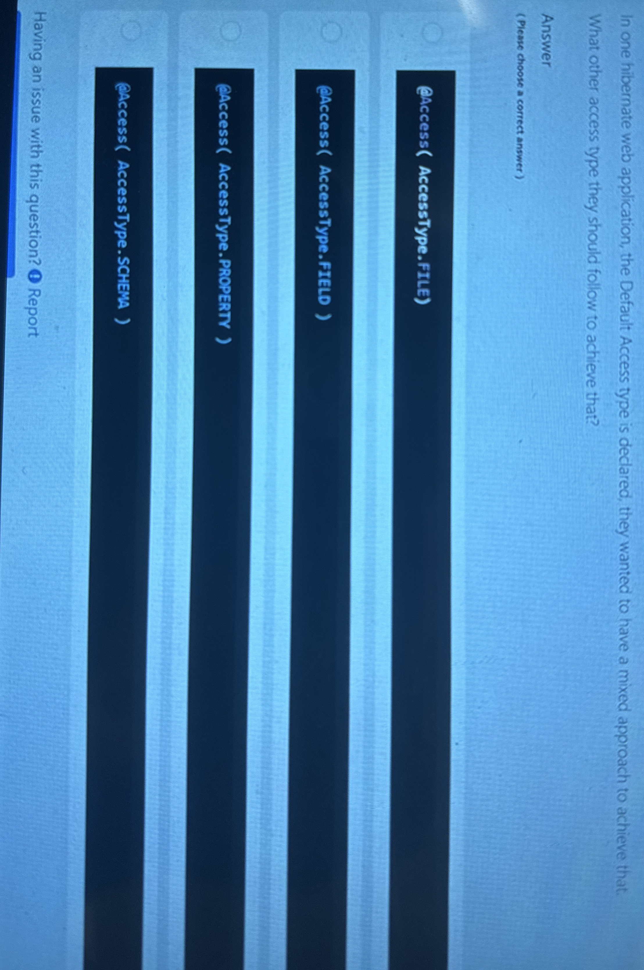 In one hibernate web application, the Default