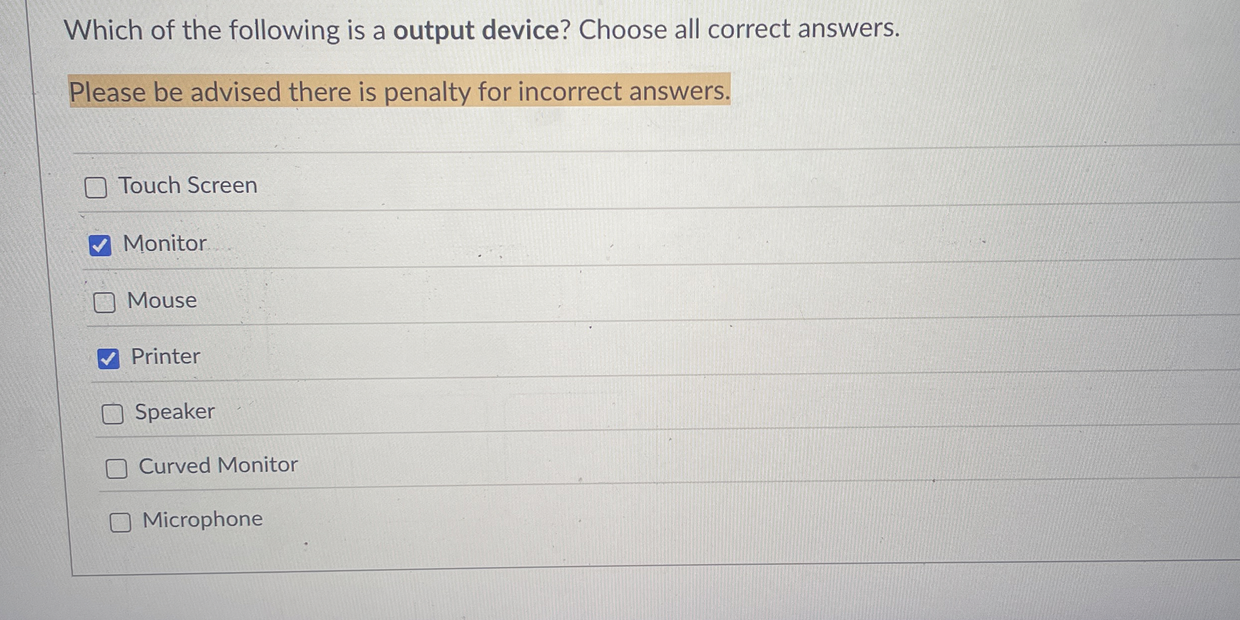 Which of the following is a output device? Choose