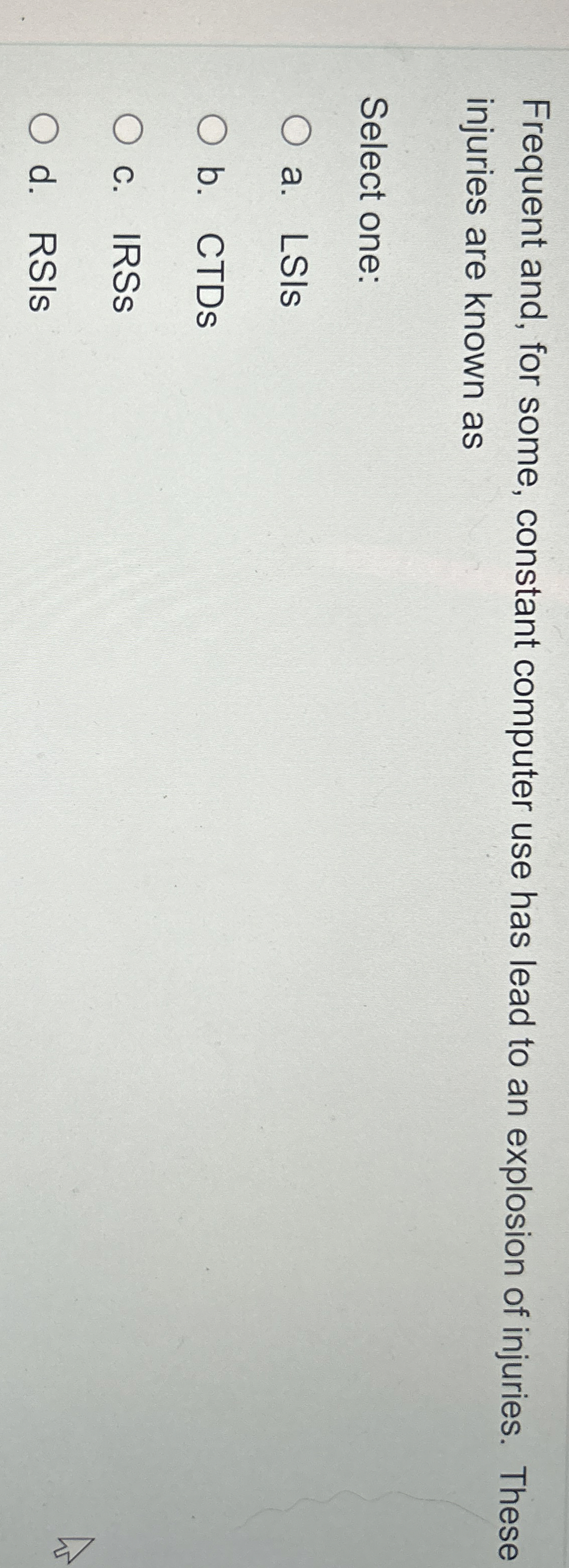 Frequent and, for some, constant computer use has