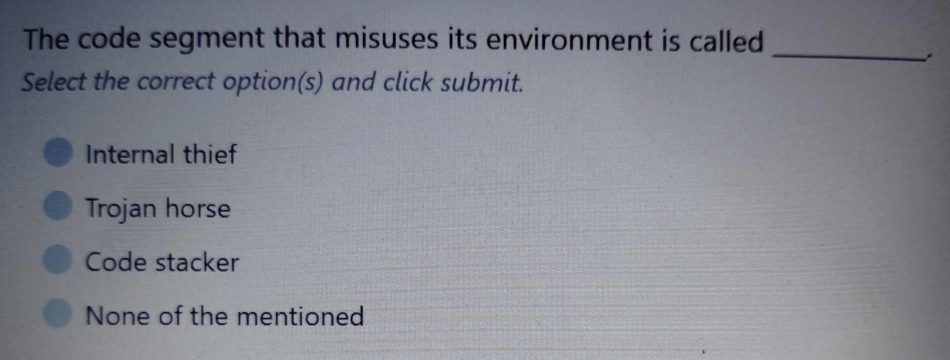 The code segment that misuses its environment is