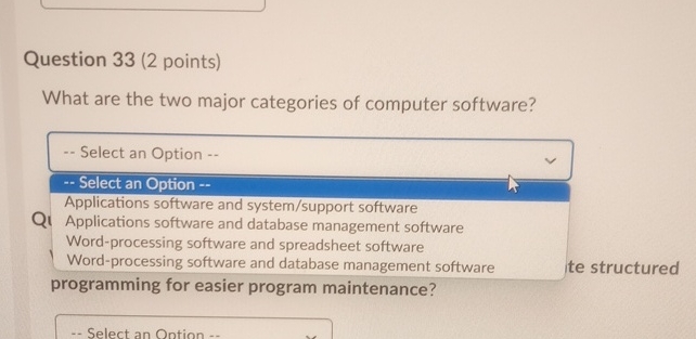 Question 3 3 ( 2 points ) What are the two major