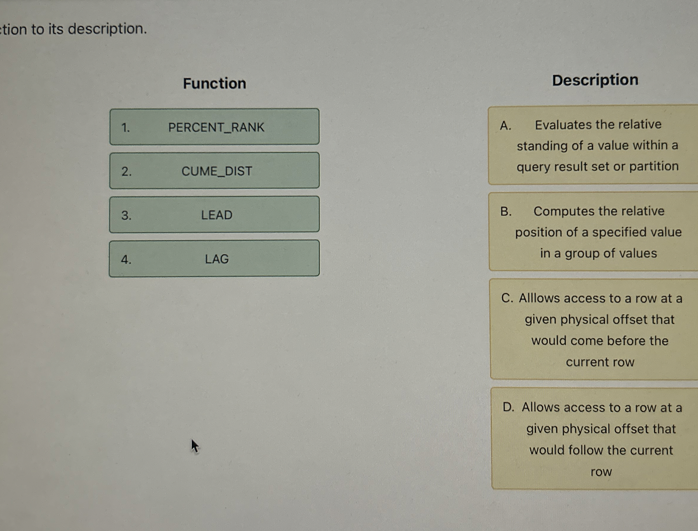 tion to its description. Function CUME _ DIST