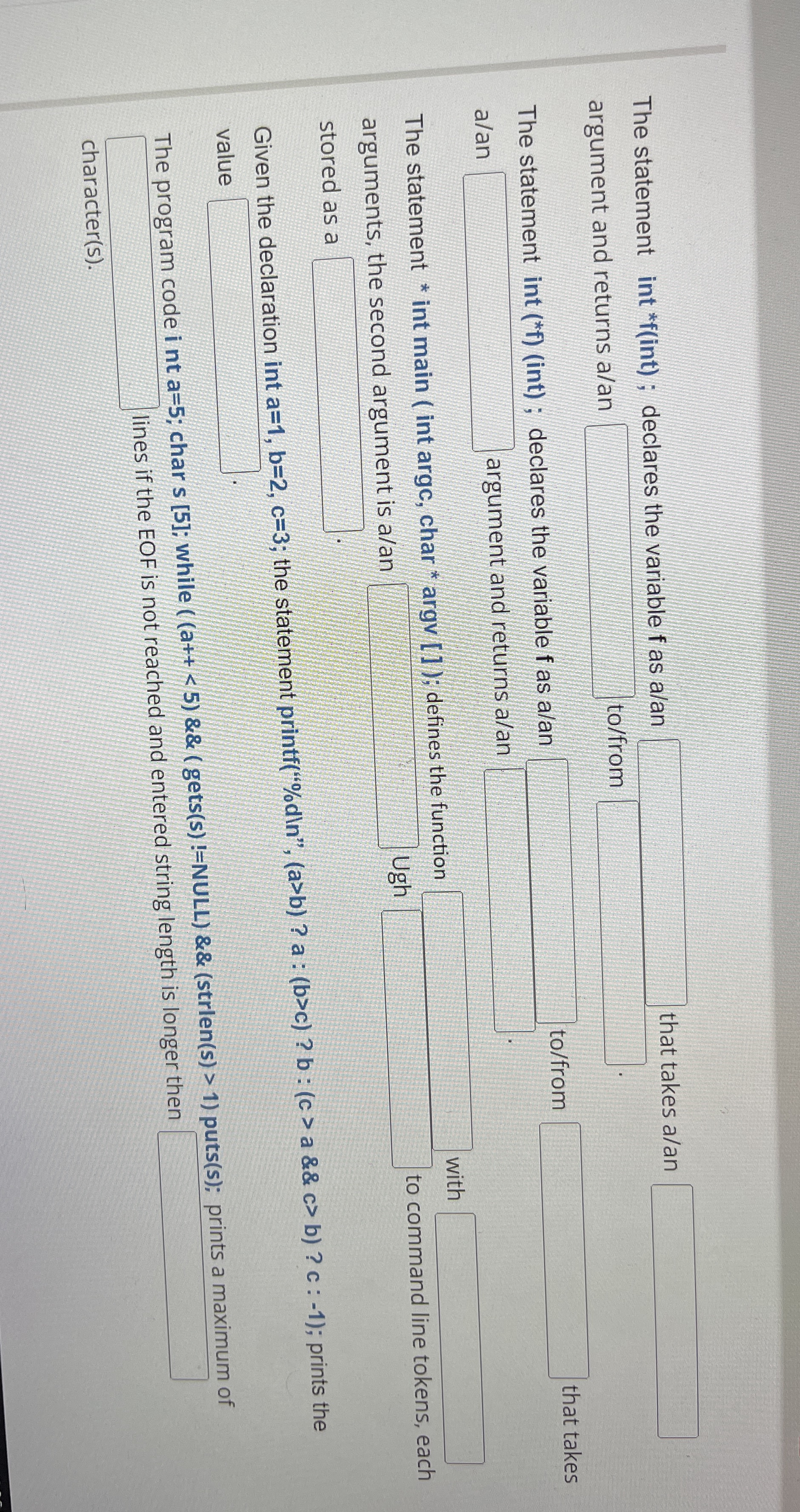 The statement int * f ( int ) ; declares the