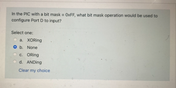 In the PIC with a bit mask = OXFF, what bit mask