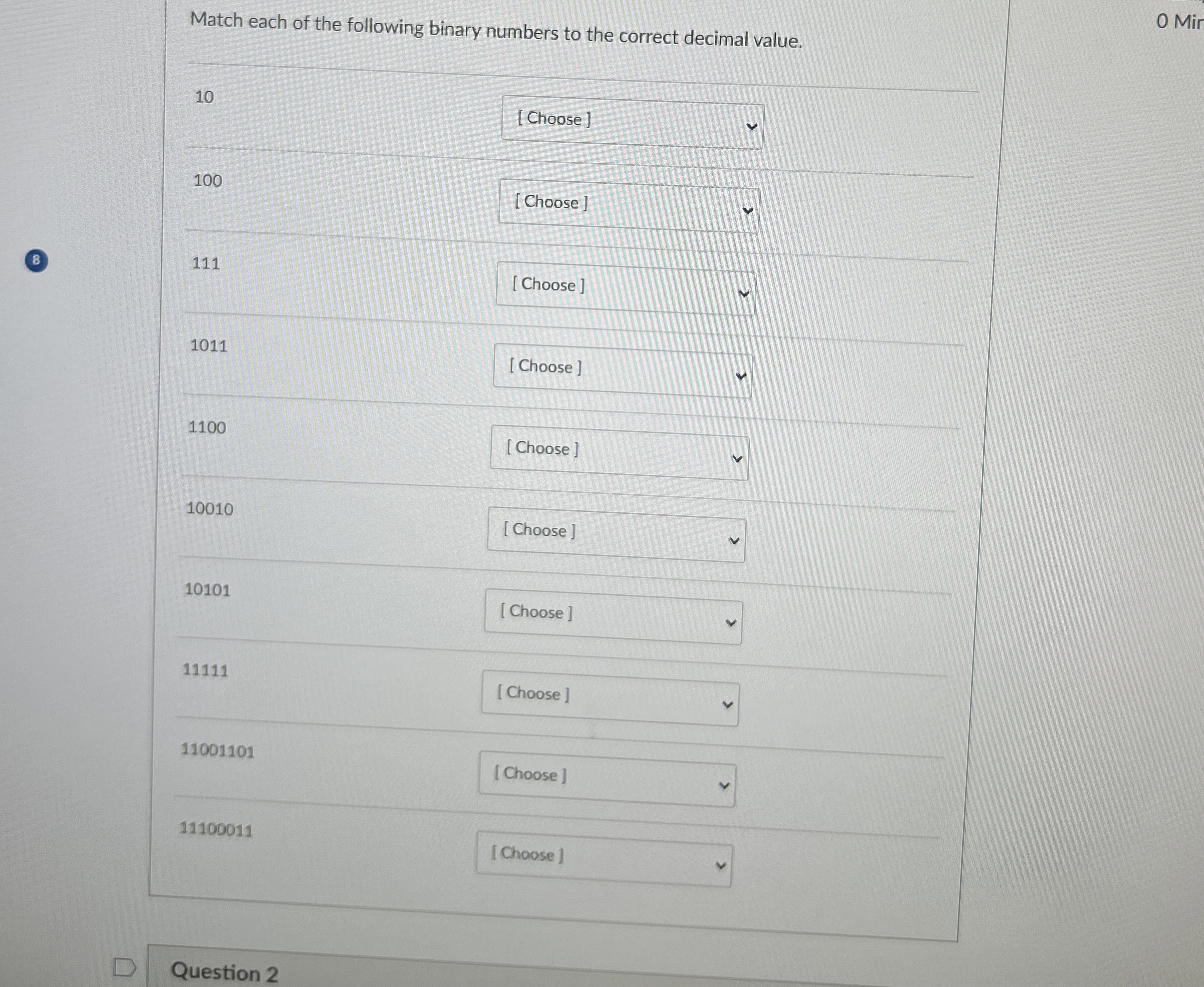 Match each of the following binary numbers to the