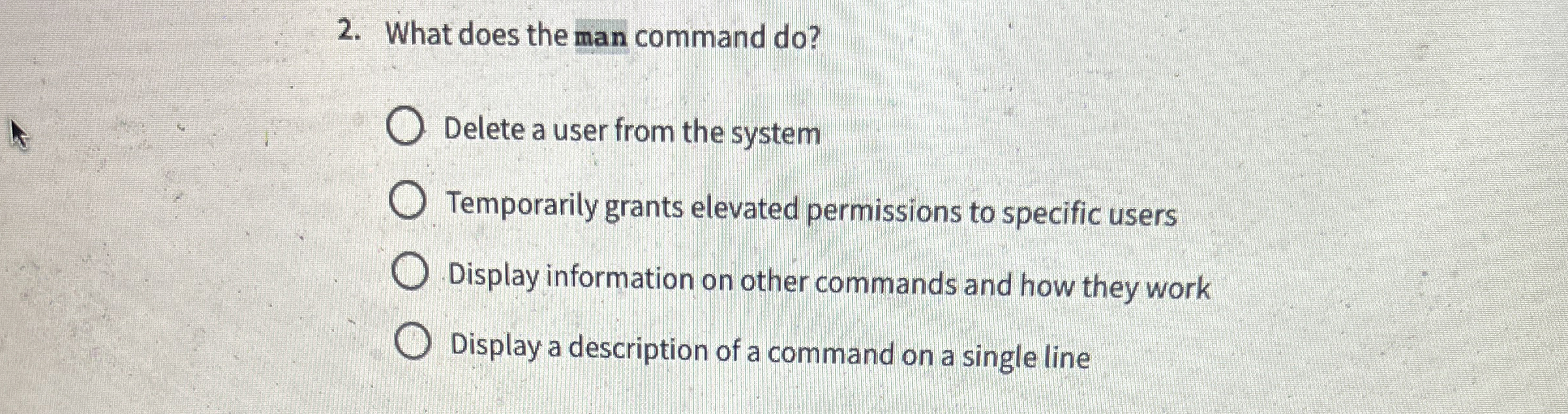 What does the man command do ? Delete a user from