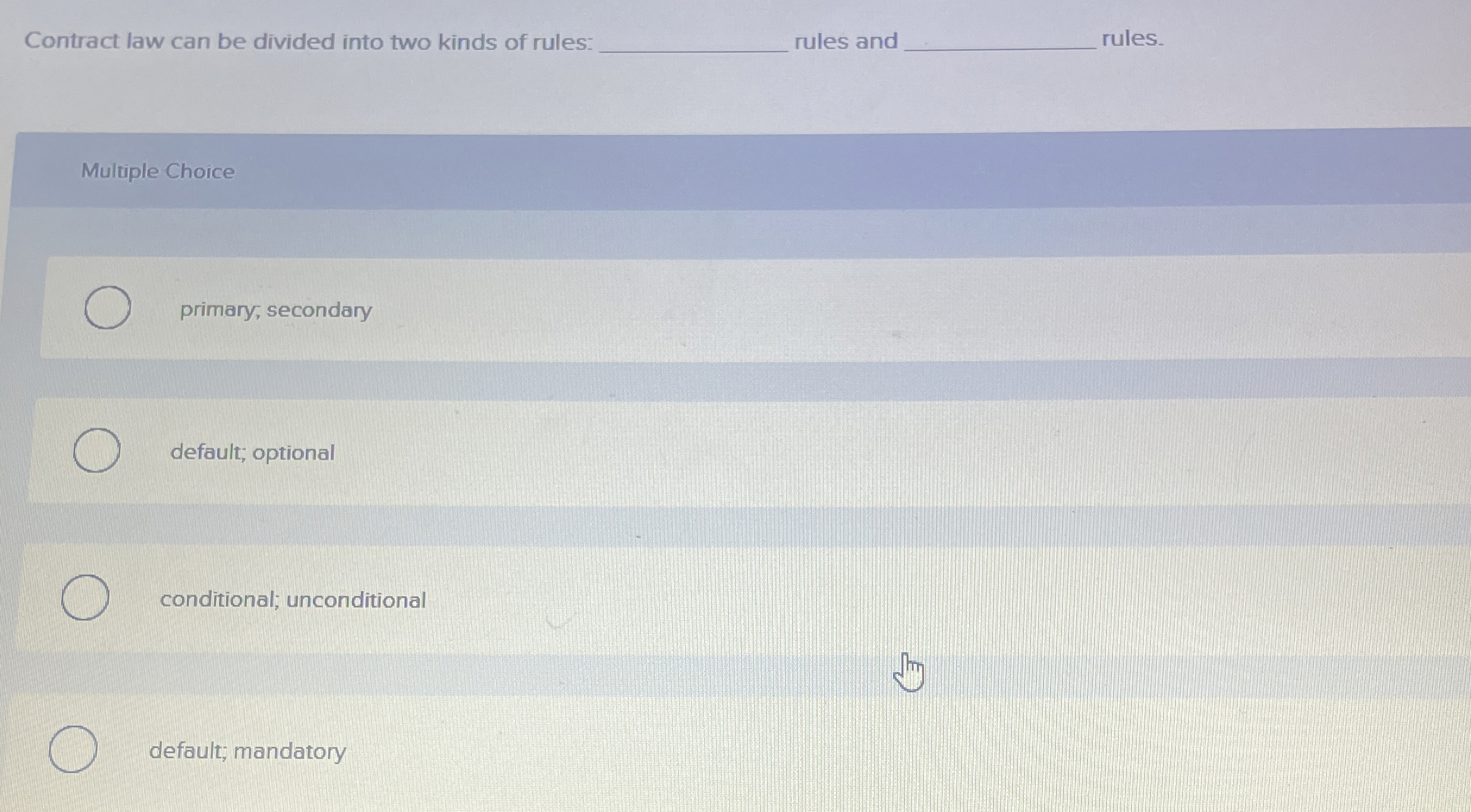 Contract law can be divided into two kinds of