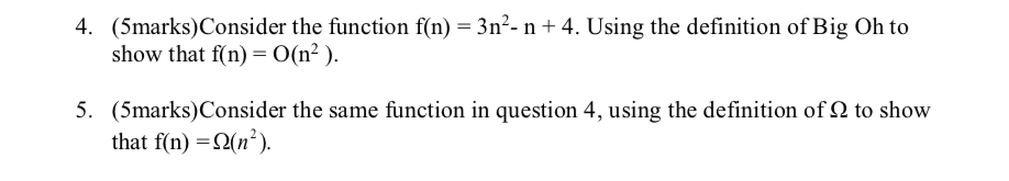 ( 5 marks ) Consider the function f ( n ) = 3 n 2