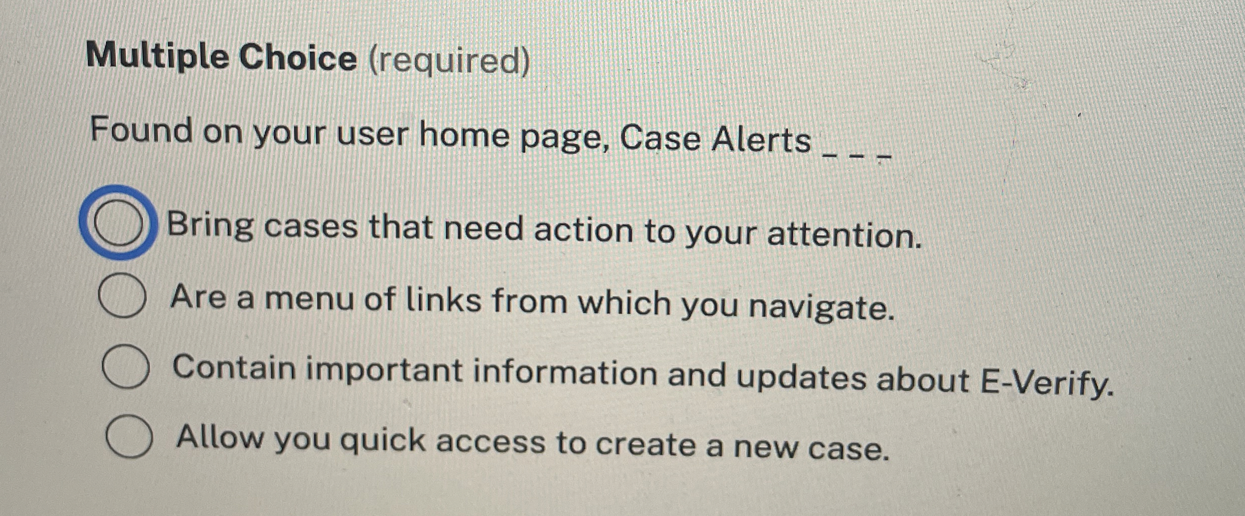 Multiple Choice ( required ) Found on your user