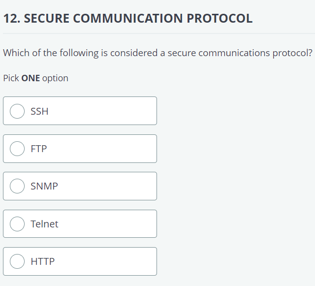 SECURE COMMUNICATION PROTOCOL Which of the