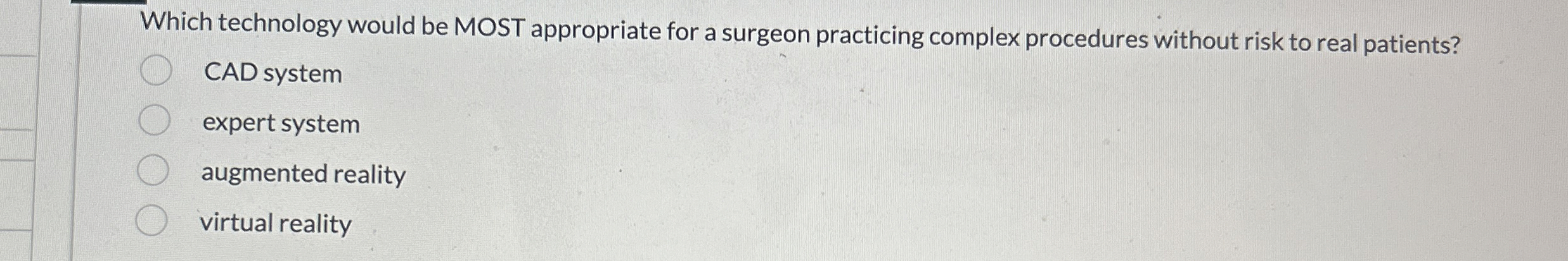 Which technology would be MOST appropriate for a