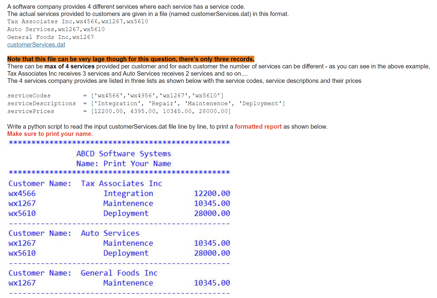 Python. A software company provides 4 different